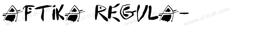 Aftika Regula字体转换